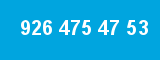 926 475 47 53